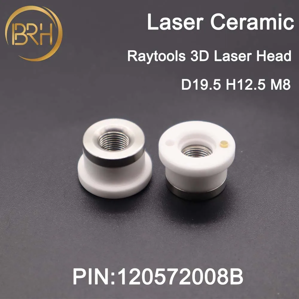 Rraytools 3D Laser Ceramic 120572008B for Raytools Laser Head Nozzle Holder M8 D19.5 BT210S BM240S BM109 BM111 Laser Head