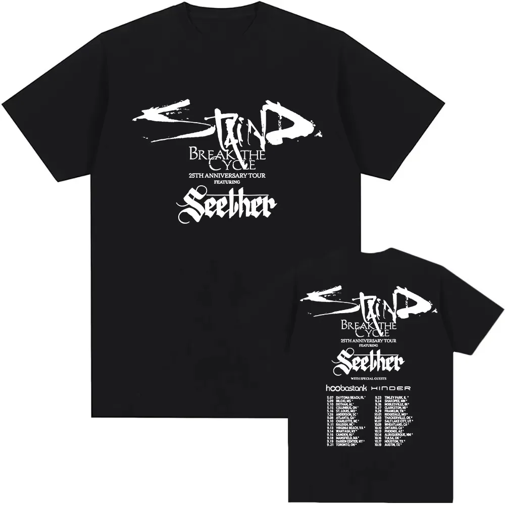 Staind Break The Cycle 25th Anniversary Tour 2026 T-shirt Seether Band Heavy Mental Fashion Tshirts Unisex Streetwear Print Tee