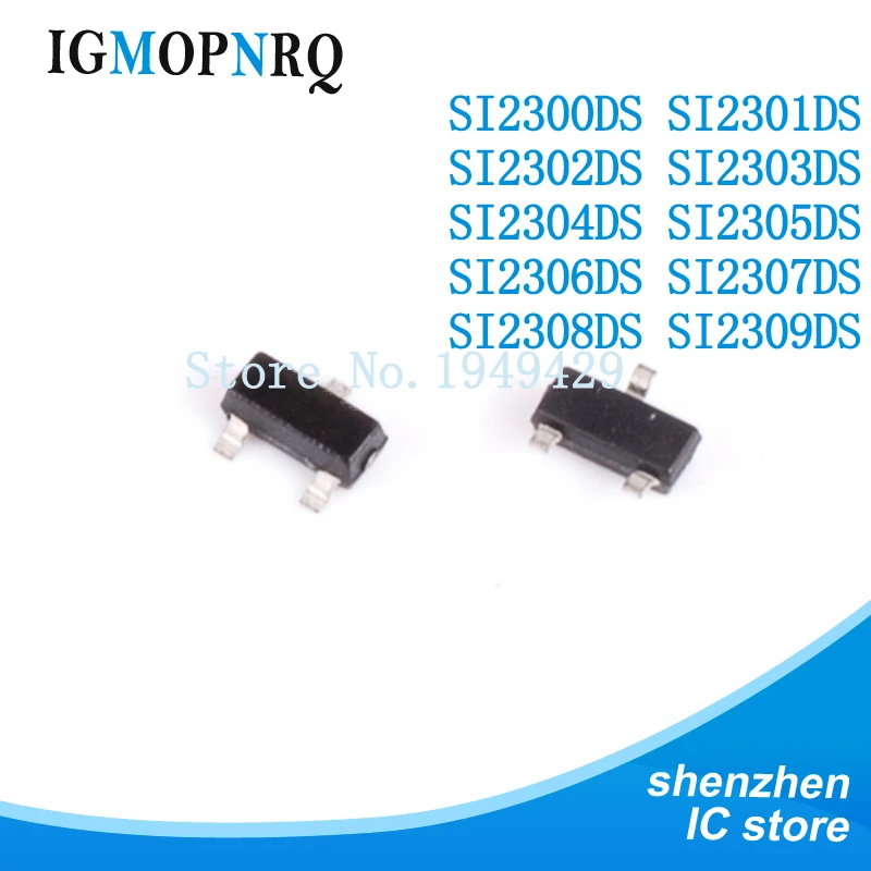 50 Uds SI2302 SI2307 SI2301 SI2305 SI2306 SOT23 SI2300 SI2304 SI2308 SI2309 SI2303 SOT-23 transistor de efecto de campo de canal N nuevo
