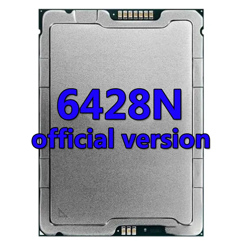 Xeon Gold medal 6428N versione CPU 60MB 1.8GHZ 32Core/64Thread 185W processore LGA4677 per scheda madre Server C741