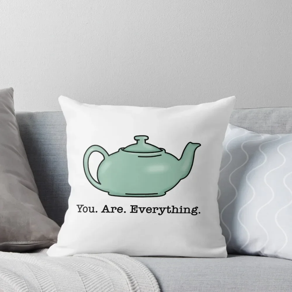 Pam Beesly and Jim Halpert Teapot - You Are Everything Throw Pillow Pillow Case bed pillows pillow