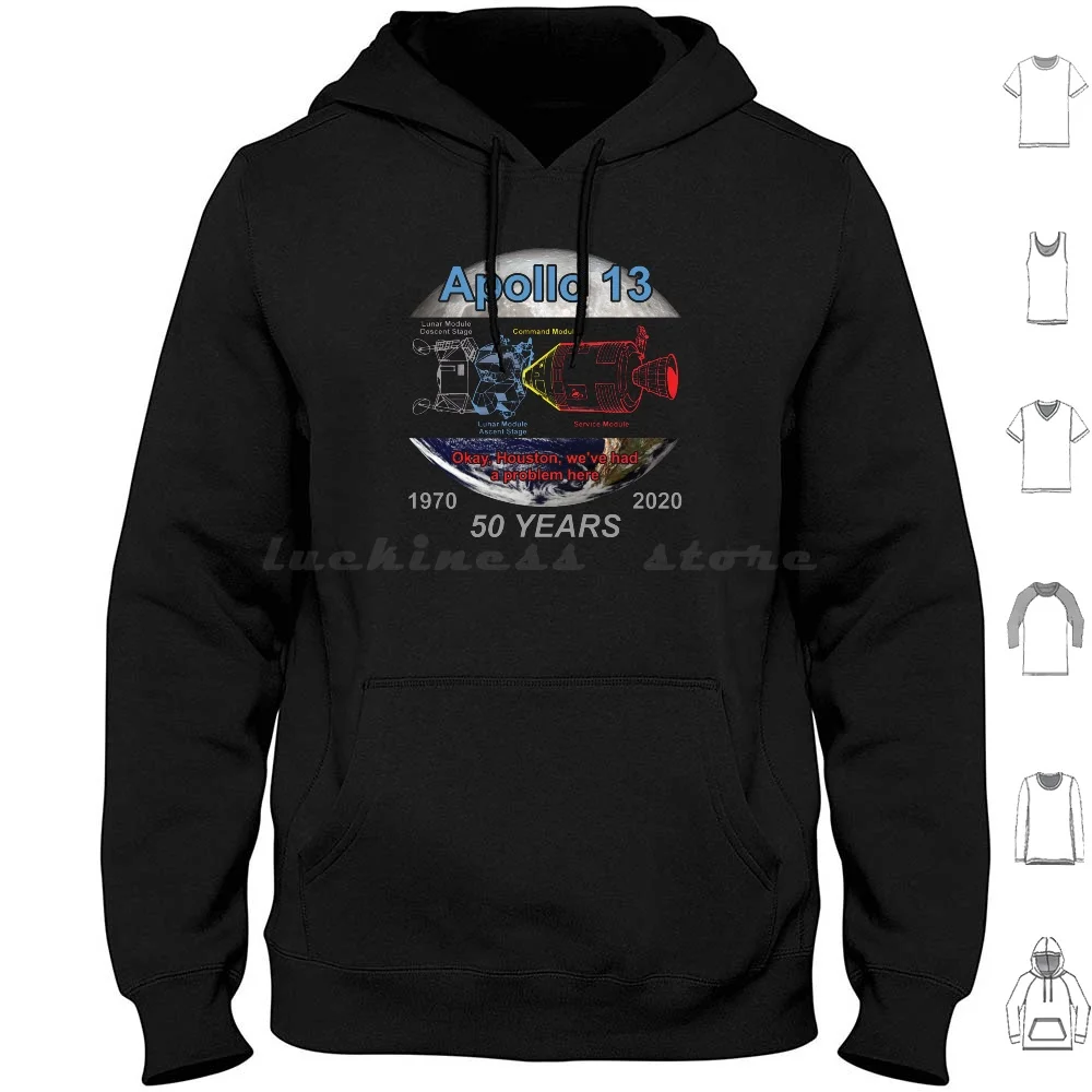 Apollo 13 50th Anniversary-Houston We've Had A Problem Hoodie Cotton Long Sleeve Apollo 13 Apollo 13 50th Anniversary