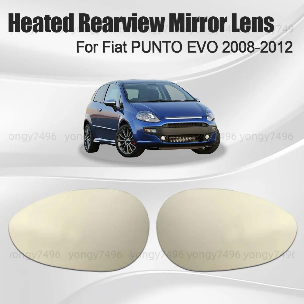 

Replace Car Wide Angle Heated Rearview Mirror Lens For Fiat PUNTO EVO 2008 2009 2010 2011 2012 Cars Accessories Mirrored Glass
