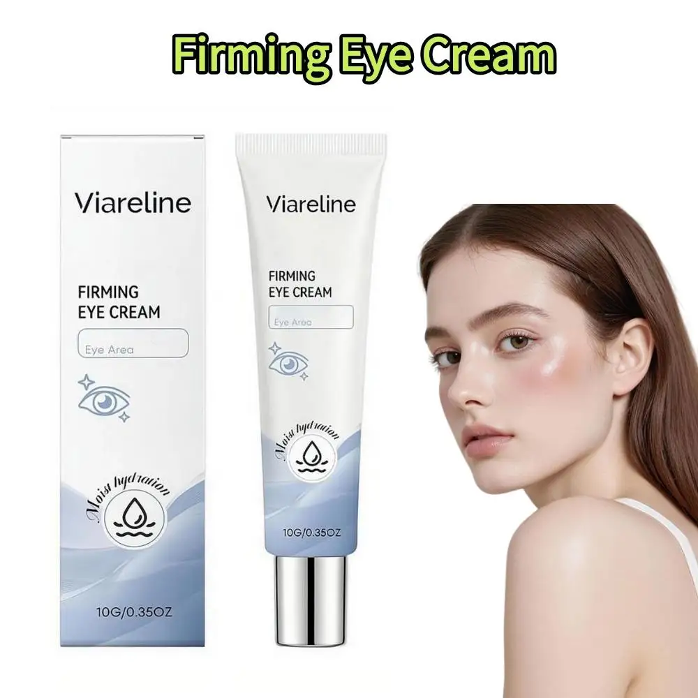 Firming Eye Cream Moist Hydration VIARELINEEye Area Cream Lifting Moisturizing Brightening Under Eye Skin Care Cosmetics 10g
