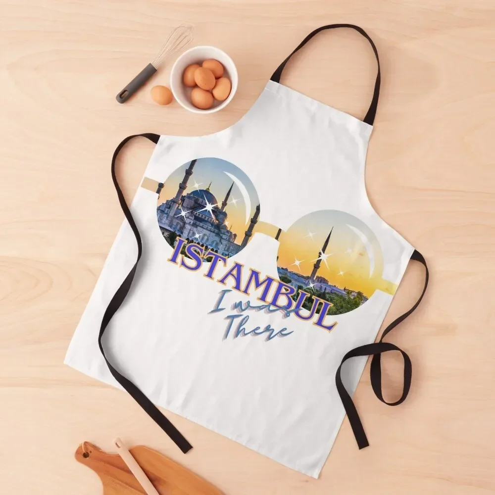 

Istambul, I was there Apron Kitchen New 2022 Year Kitchen For Men Apron