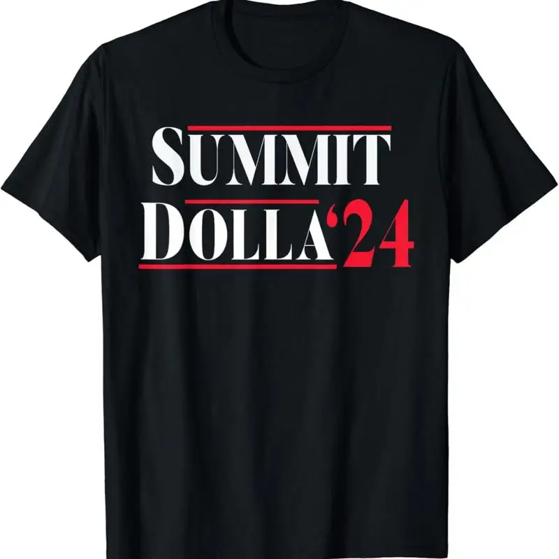 

Summit Dolla Äô24 shirt John T 24