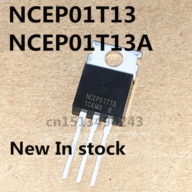 Original 10PCS/ NCEP01T13 NCEP01T13A 135A/100V TO-220