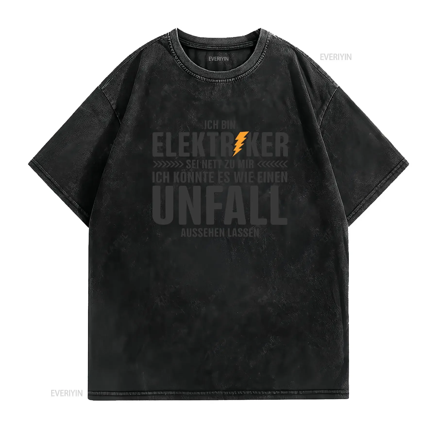 Am an electrician Could make it look like accident Funny gift for electricians T Shirt vintage Washed Top For Everyday Wear