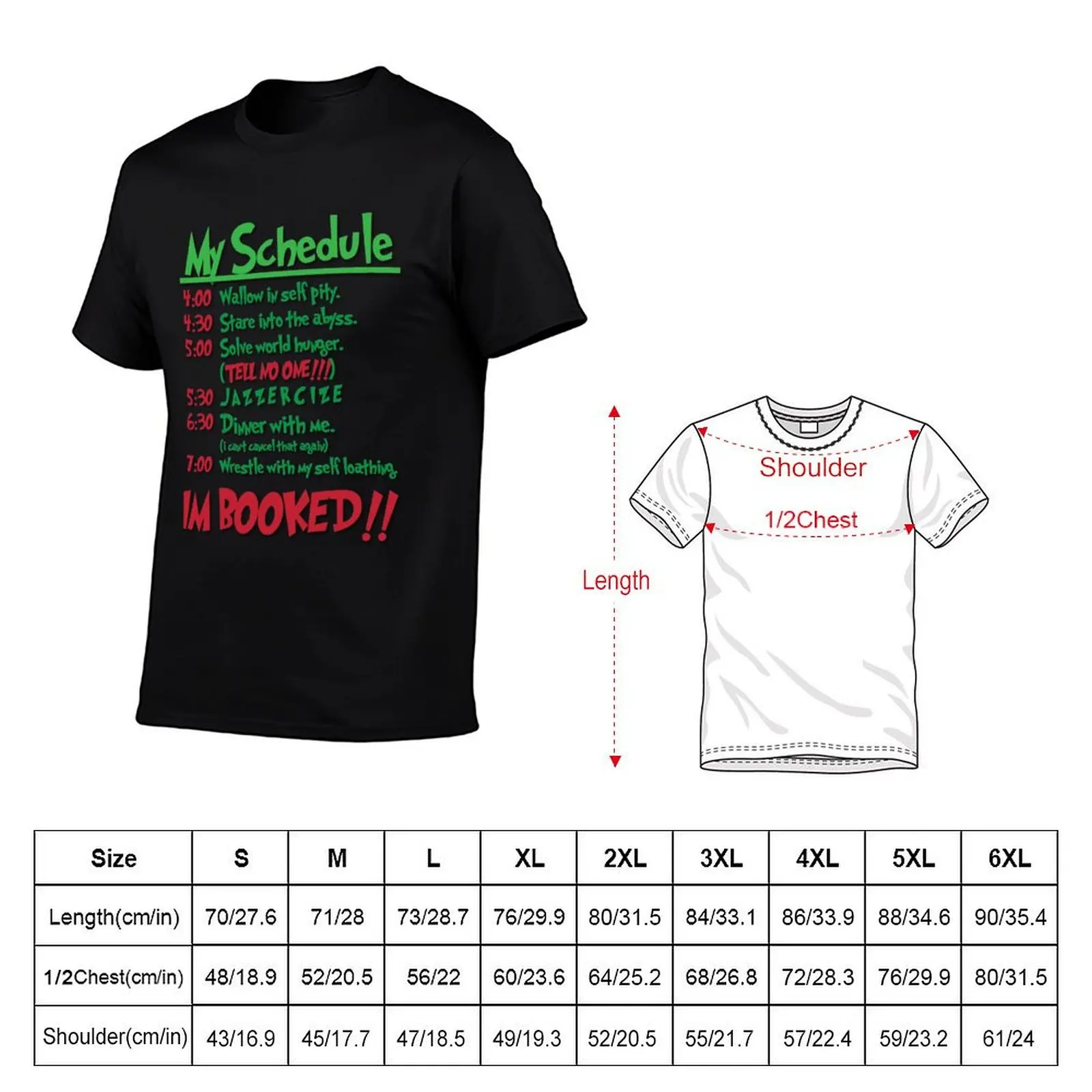 My Schedule Wouldn_t Allow It! T-Shirt High Elasticity Sports T-Shirt