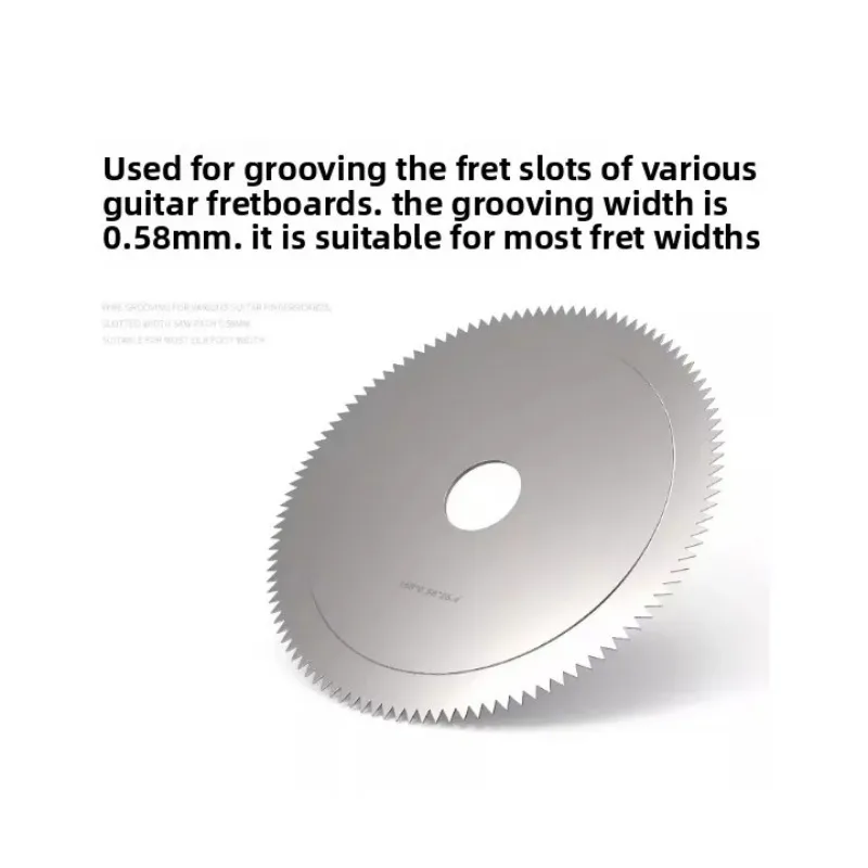 0.58mm Guitar Fret Slotting Saw Blade Table Saw Disc For Acoustic Electric Guitar Luthier Repair Work