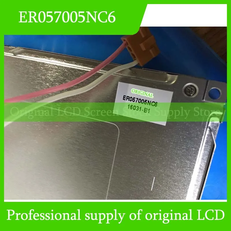 ER057005NC6 5.7 Inch Inch Original LCD Display Screen Panel for EDT Brand New and Fast Shipping 100% Tested