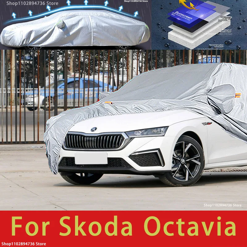 For Skoda Octavia Outdoor Protection Full Car Cover Snow Covers Sunshade Waterproof Dustproof Exterior Car accessories