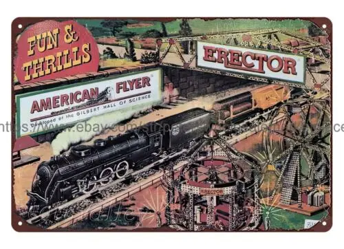 Gilbert Toys American Flyer Erector train railroad hobby metal tin sign