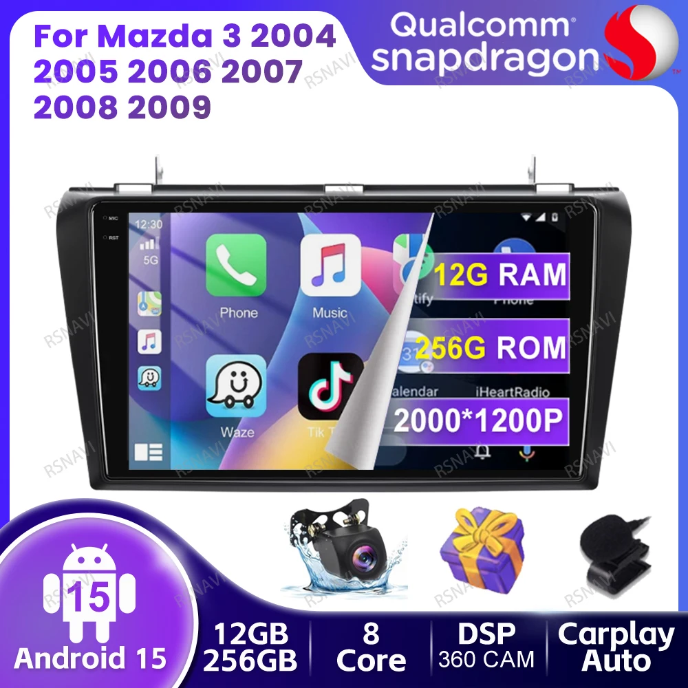 

Car Radio Android 15 For Mazda 3 2004 2005 2006 2007 2008 2009 Multimedia Qualcomm 4G LTE Head Unit GPS QLED DSP Stereo BT DVD