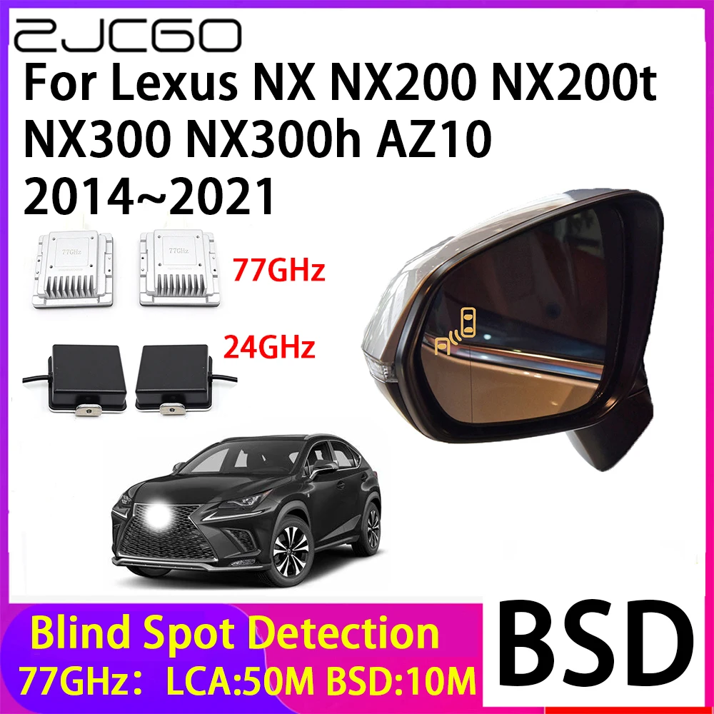 ZJCGO Car Blind Spot Detection BSD Mirror Rear Radar Detection System for Lexus NX NX200 NX200t NX300 NX300h AZ10 2014~2021