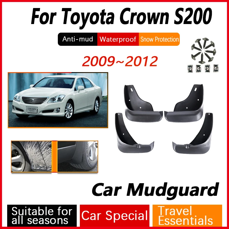 

4PCS Car Mud Guard For Toyota Crown S200 2009~2012 Antifreeze Front Rear Flaps Splash Front Rear Wheel Mudflaps Auto Accessories