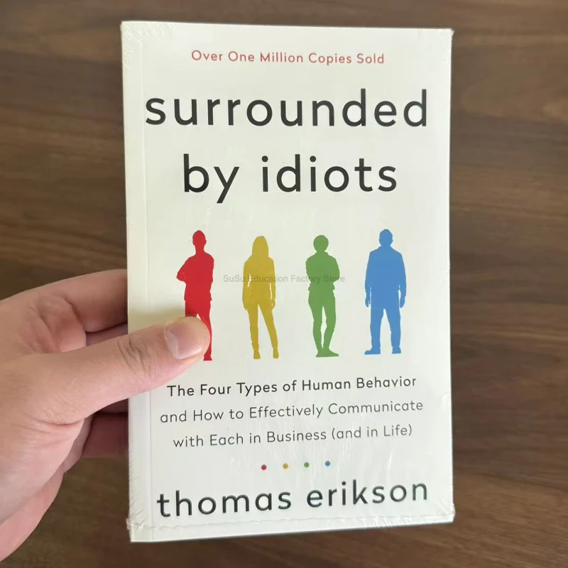 Surrounded By Idiots By Thomas Erikson English Book Bestseller Novel The Four Types of Human Behavior