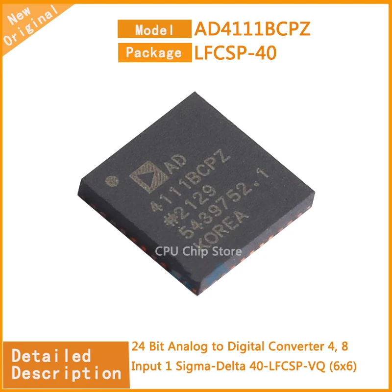 5Pcs/Lot  New Original   AD4111BCPZ  AD4111  24 Bit Analog to Digital Converter 4, 8 Input 1 Sigma-Delta 40-LFCSP-VQ (6x6)