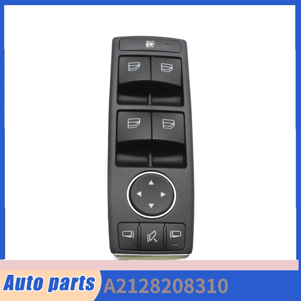 A2128208310 Car Electric Power Window Switch Front Left Driver Side For Mercedes C-CLASS W204 E-CLASS W212 W207 C207