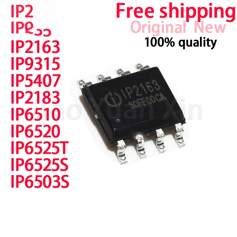 (5piece)100% New IP2163 IP5407 IP6503S IP6510 IP6520 IP6525T IP9315 IP6525S IP2183 sop-8 Chipset