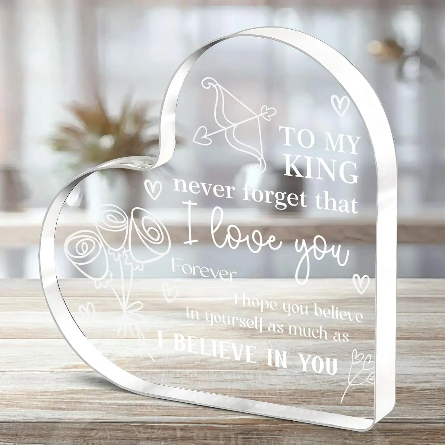 Heart‑Shaped Acrylic Plaque To My King Never Forget That I Love You Line Art Rose Cupid Bow Arrow Freestanding Romantic Keepsake Gift