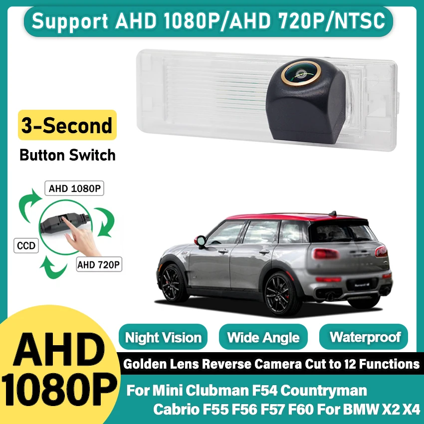 

CVBS AHD камера заднего вида для Mini Clubman F54 Countryman Cabrio F55 F56 F57 F60 для BMW X2 X4 объектив рыбий глаз ночного видения