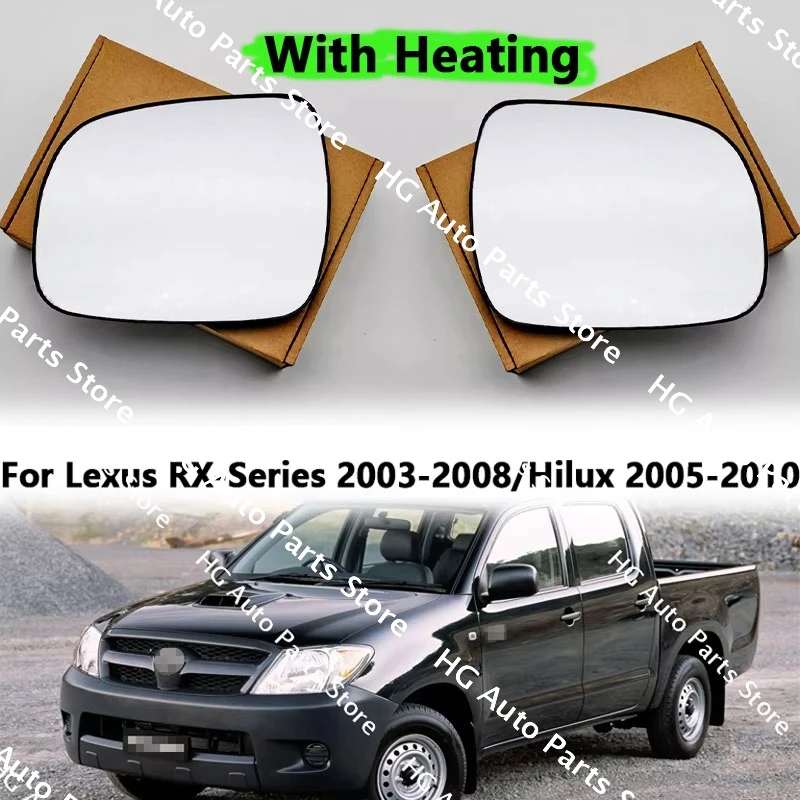 Driver Passenger Side Wing Mirror Glass Heated For Lexus RX300 RX350 RX400 RX400H 2003-2008 / Hilux 2005-2007 2008 2009 2010
