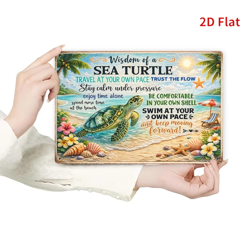 2D Flat,  Wisdom Of A Sea Turtle Tin Sign, Beach Life Motivational Decorative Signs Plaques, Coastal Patio Wall Decor