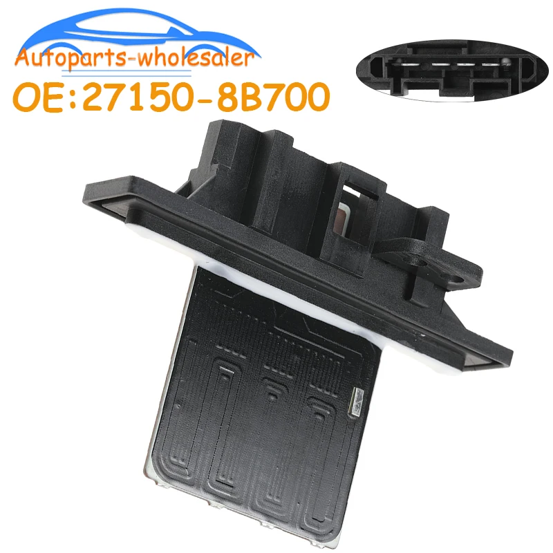 Resistencia reguladora del Motor del ventilador 27150-8B700 271508B700 973-200 27150-08001 para Nissan Micra SENTRA FRONTIER XTERRA Terrano R20