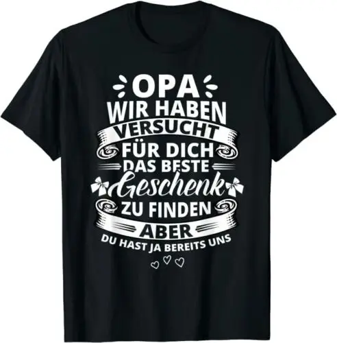 Neu Herren Opa wir haben versucht das beste Geschenk Großeltern Spruch T-Shirt