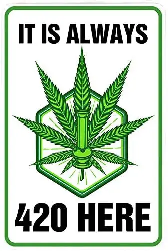 Custom Kraze IT is 420 HERE – Blaze it Funny Metal Decor Sign