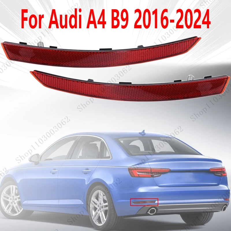 

Rear Bumper Lamp For Audi A4 B9 2016-2024 Car Exterior Rear Fog Lamp Turn Signal Lamp Warning Signal Lamp 8WD945105A 8WD945106A