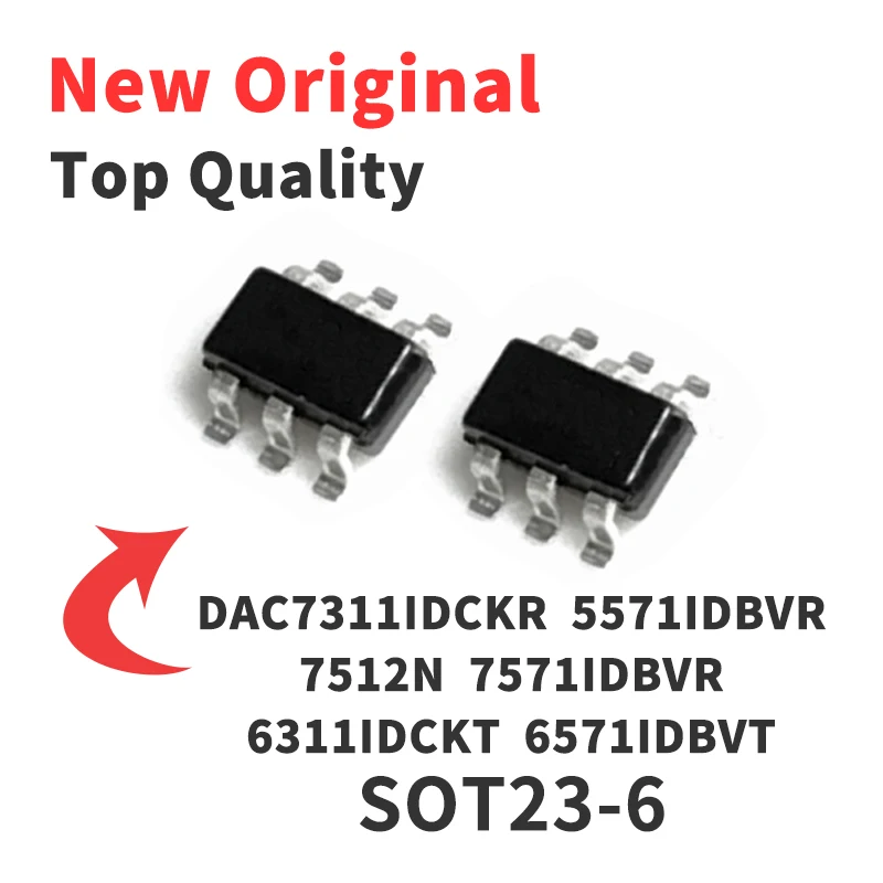 1 Piece DAC6311IDCKT DAC7571IDBVR DAC7512N DAC5571IDBVR DAC7311IDCKR DAC6571IDBVT SOT236 Chip IC New Original