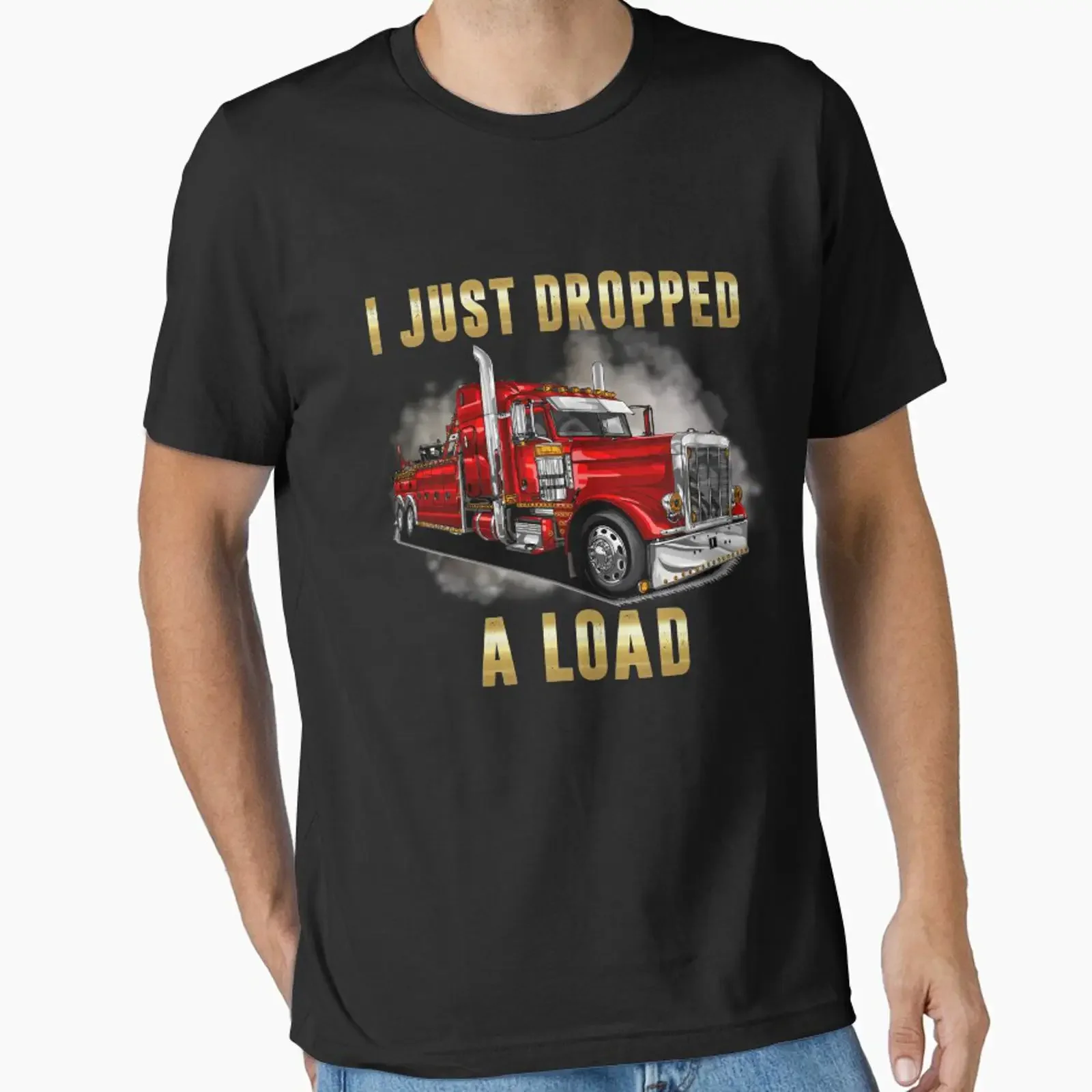 I Just Dropped A Load Semi Truck Driver Trucker Funny designed and sold by Trendy Valley vintage Washed homme streetwear