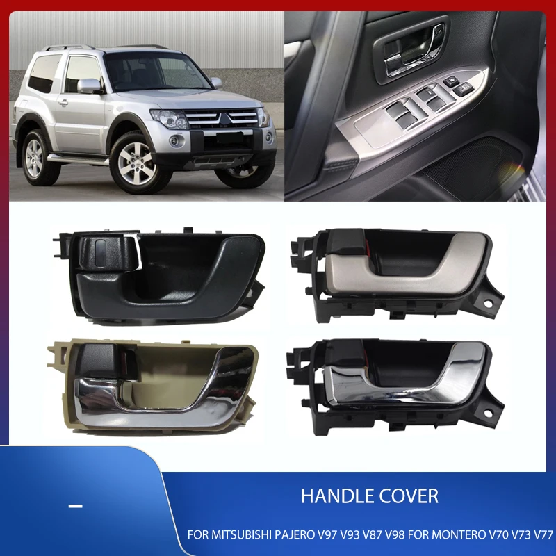 Front Rear Interior Inner Door Handle Cover For Mitsubishi Pajero V97 V93 V87 V98 Montero V70 V73 V77 For Shogun V80