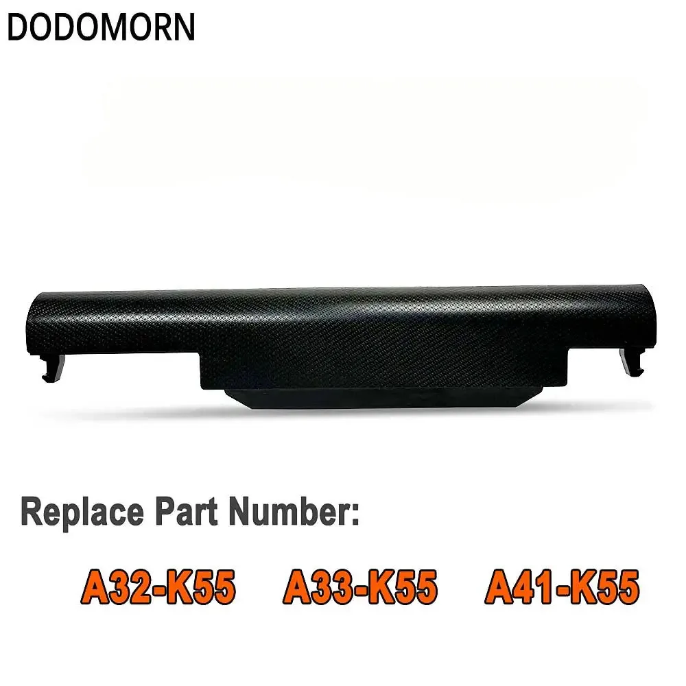 DODOMORN A32-K55 Battery For Asus A45 A55 A75 A85 X45 X55 X75 X75A X75V K55 K75 K95 K95V R500 Laptop Batteries 10.8V 4400mAh