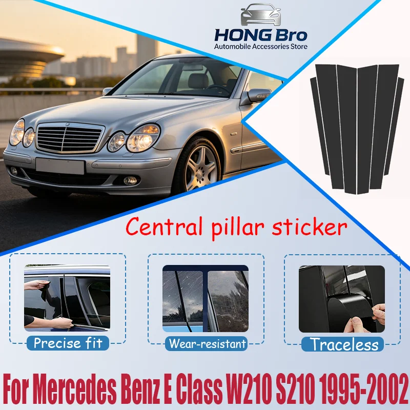 

For Mercedes Benz E Class W210 S210 1995-2002 1996 1997 Carbon Fiber Window Door Column Deal B C Pillar Post Cover Trim Sticker