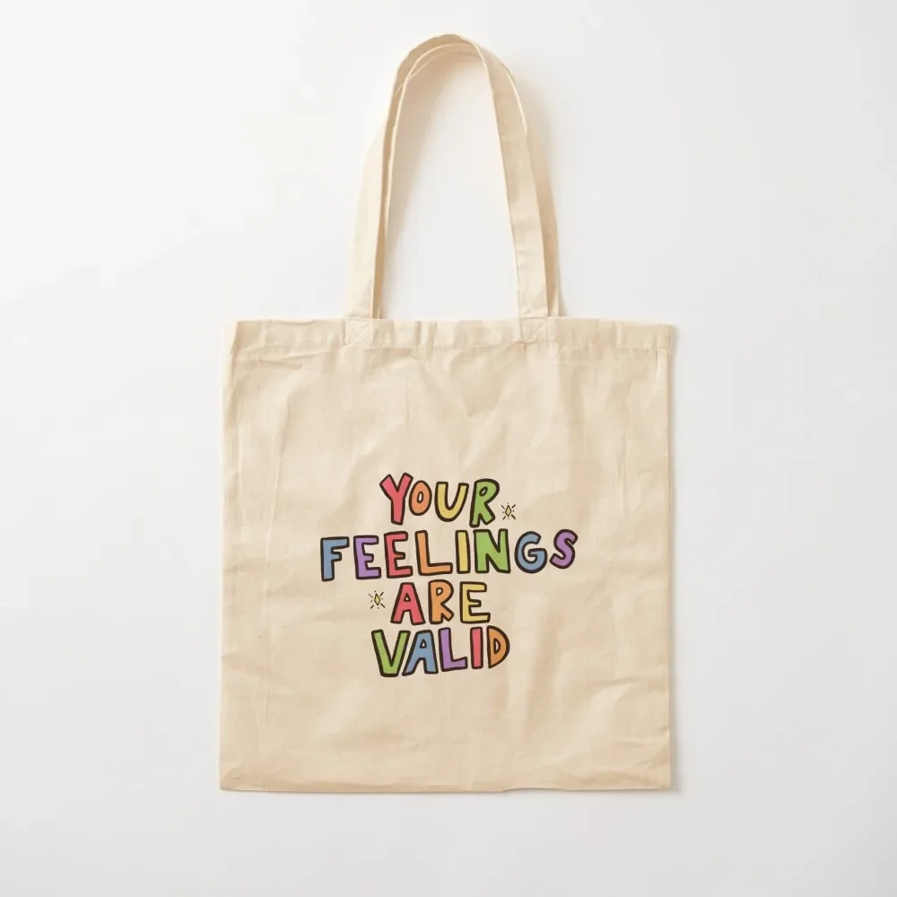 

Your Feelings Are Valid Tote Bag female bag shopper bags Tote Bag