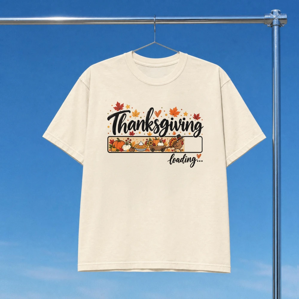Funny Thanksgiving Loading Shirt Thanksgiving Day Cotton Tee Cute Turkey T-Shirt Fall Graphic Tee Friendsgiving Streetwear Shirt