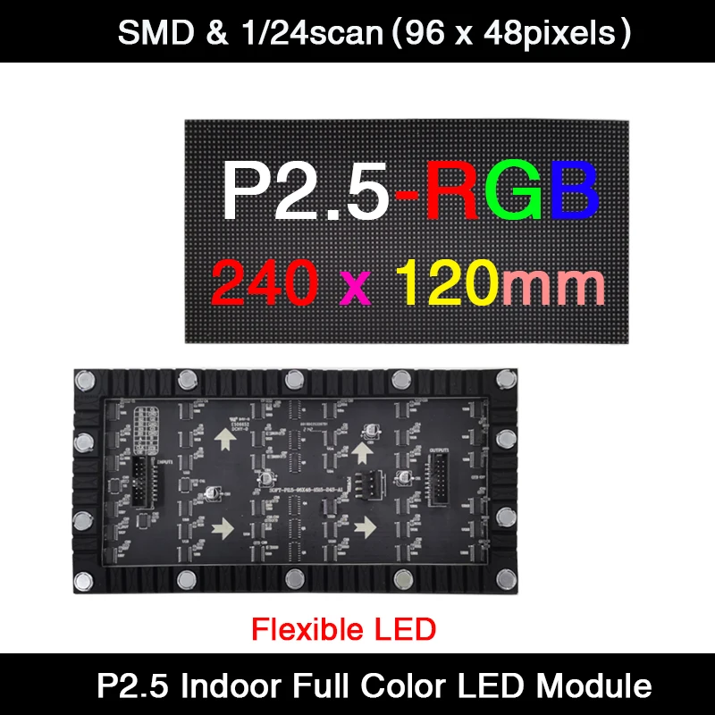 AiminRui High Resolution P2.5 Indoor SMD Full Color LED Flexible Panel Module  1/24 Scan 240*120mm / 96*48 Pixels 3in1 RGB