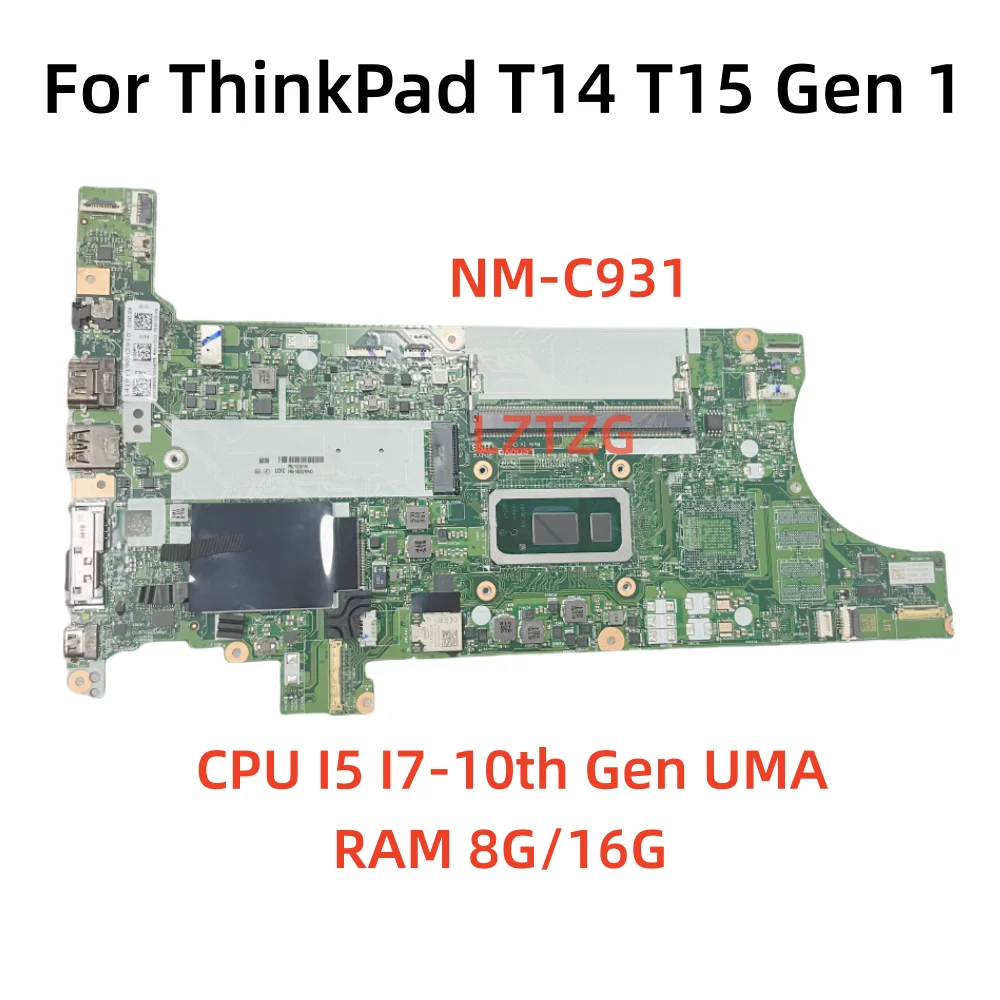 NM-C931 For Lenovo Thinkpad T14/T15 Gen 1 Laptop Motherboard With I5 I7-10th Gen CPU 8G/16G RAM 5B20Z47951 Tested OK