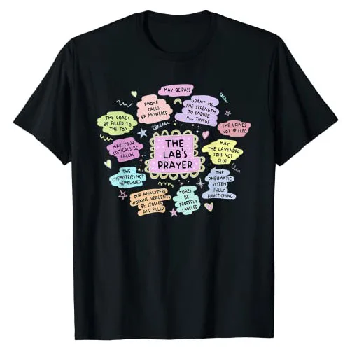 The Lab Tech's Prayer Med Tech Phlebotomy Lab-Week T-Shirt Lab-Staff, Lab-Assistant Tee Humor Funny Medical-Lab-Science Outfits