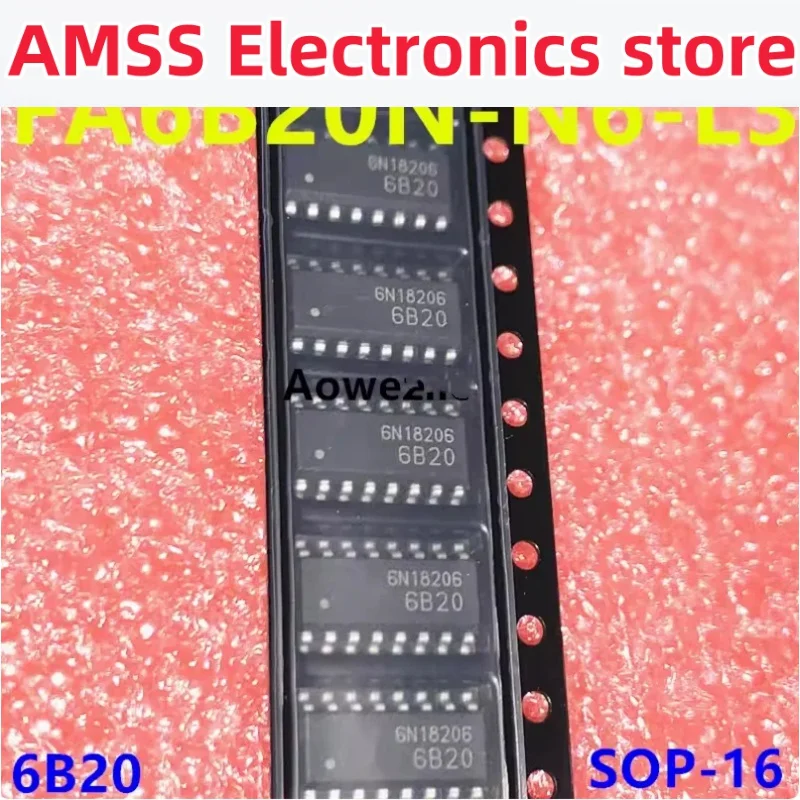 AMSS 5pcs FA6B20N-N6-L3 FA6B20NN6L3 FA6B20N FA6B20 6B20 SOP-16 SMD Chips Spots