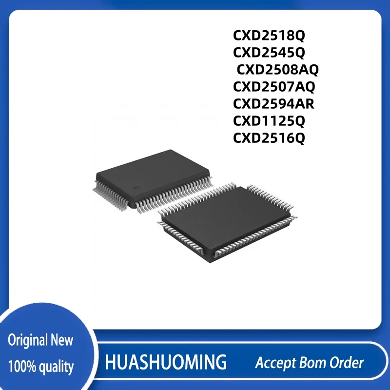 2Pcs/LOT  CXD2518Q  CXD2545Q  CXD2587Q  CXD2589Q  CXD2585Q  CXD2593BR  CXD2593AR  CXD2508AQ  CXD1125Q  CXD2516Q  QFP80