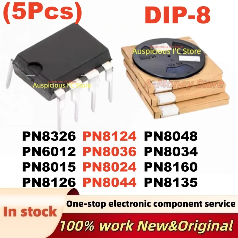 (5Pcs) PN8048 PN8036 PN8124 PN8126 PN8015 PN8024 PN8034 PN8044 PN8037 PN8049 PN6012 PN8326 PN8135 PN8160 DIP-8