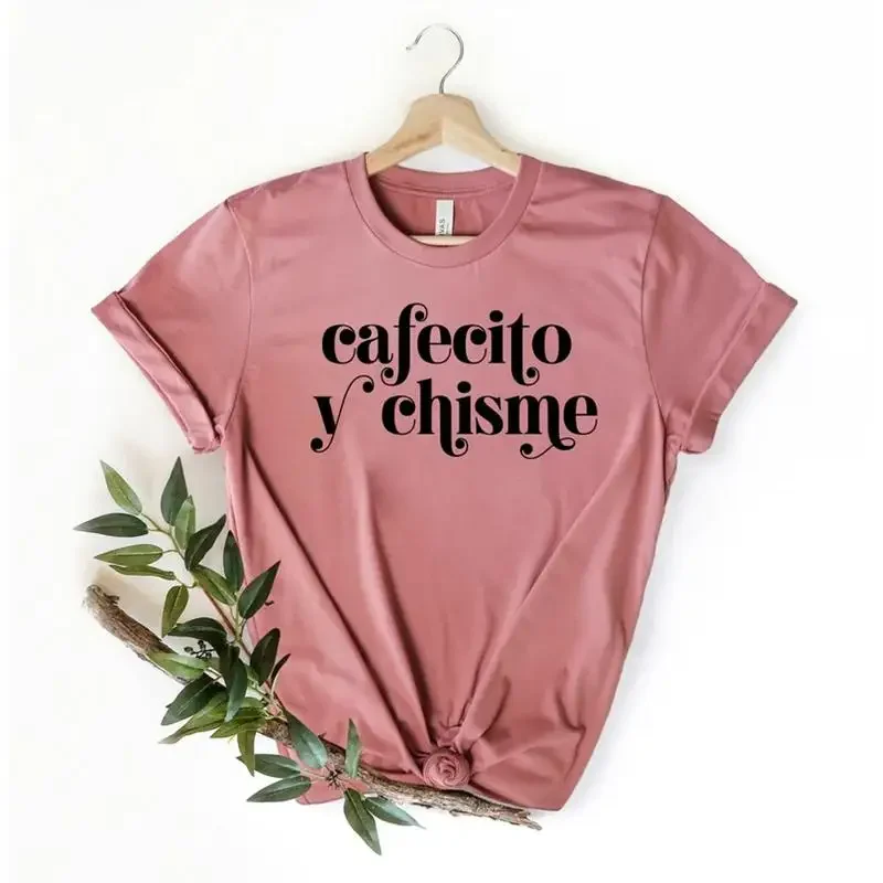 Cafecito Y Chisme T shirt Frases Latinas Lating Gifts Latina Hispanic Heritage