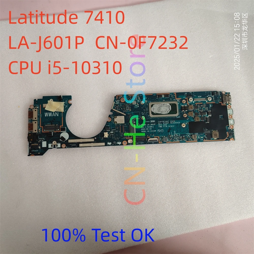 

Оригинальная материнская плата LA-J601P для ноутбука Dell Latitude 7410 с процессором i5-10310 SRGKX CN-0F7232 F7232, протестирована, быстрая доставка
