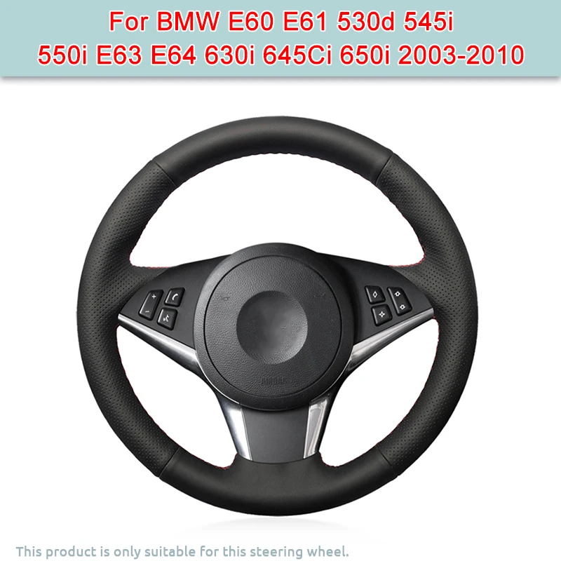 DIY Custom Artificial Leather Car Steering Wheel Cover For BMW E60 E61 530d 545i 550i E63 E64 630i 645Ci 650i 2003-2010