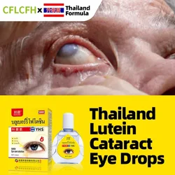 Cataract Eye Drops Vision Lutein Cleaner Apply To Eyes Pain Dry Itchy Fatigue Removal Treatment Thailand Formula Care Medicine