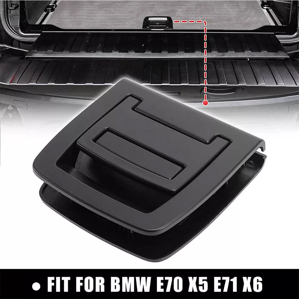 

1 Pc car Floor Carpet Trunk Handle ABS+PC without Keyhole 51479120283 51477256772 For BMW E70 X5 E71 X6 2006-2013 Auto Accessory